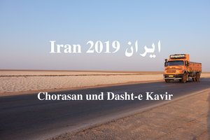 Nordost-Iran: Große Salzwüste Dasht-e Kavir
